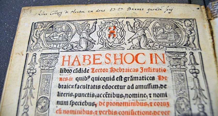 Sante Pagnini, 'Hebraicarum institutionum libri IIII' (Lyons, 1526). MER 77.H.11. The inscription indicates this volume was donated by Robert Barnes