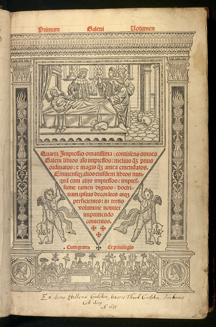 The title page of the complete works of Galen, translated into Latin, printed in Pavia in 1515 (Merton 45.B.2). The woodcut illustration depicts several physicians attending a patient. The handwritten donation inscription is at the foot of the page.