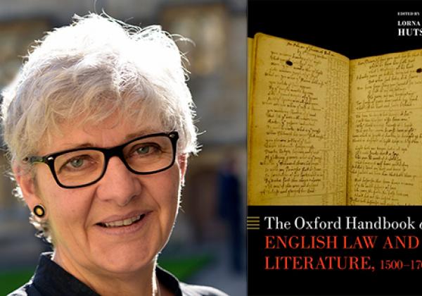 Professor Lorna Hutson; the cover of 'The Oxford Handbook of English Law and Literature, 1500-1700'