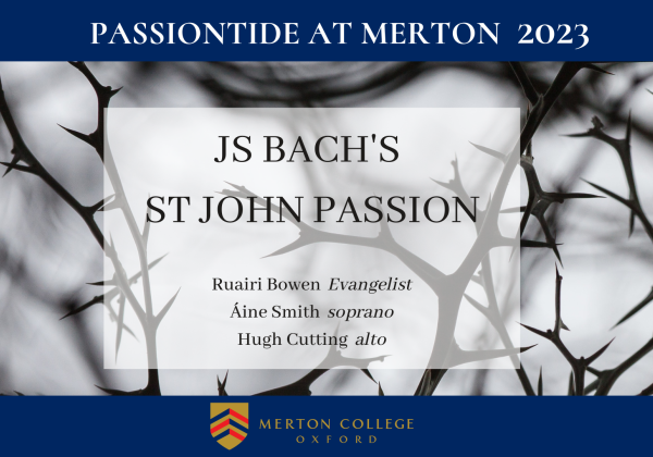 The text 'JS Bach's St John Passion' is set on a background of thorns