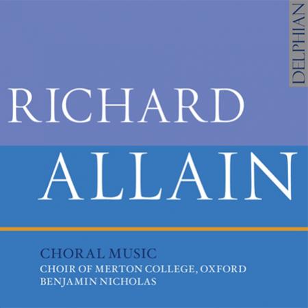 Richard Allain: Choral Music