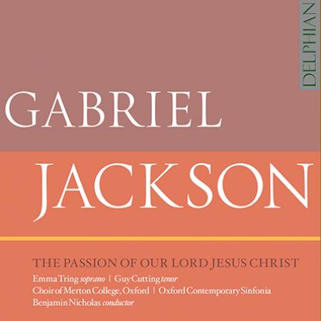 Vote for Gabriel Jackson’s 'The Passion of Our Lord Jesus Christ' at www.classical-music.com/awards