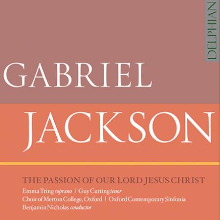 Vote for Gabriel Jackson’s 'The Passion of Our Lord Jesus Christ' at www.classical-music.com/awards Vote for Gabriel Jackson’s 'The Passion of Our Lord Jesus Christ' at www.classical-music.com/awards