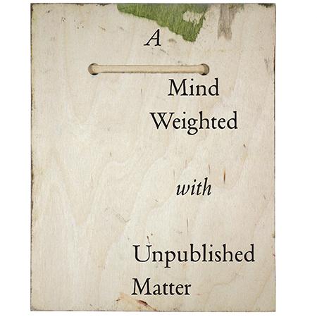 ‘A Mind Weighted with Unpublished Matter’ - (L-R) front cover; frontispiece